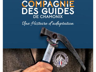 Exposition La compagnie des Guides de Chamonix 2021-2022 Exposition La compagnie des Guides de Chamonix 2021-2022