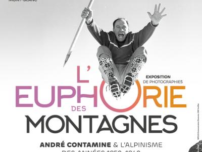 Affiche de l'exposition L'euphorie des montagnes André Contamine et l'alpinisme des années 1950 - 1960